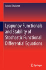 Buchcover Lyapunov Functionals and Stability of Stochastic Functional Differential Equations