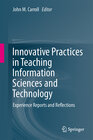 Buchcover Innovative Practices in Teaching Information Sciences and Technology