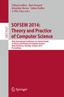 Buchcover SOFSEM 2014: Theory and Practice of Computer Science