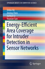 Buchcover Energy-Efficient Area Coverage for Intruder Detection in Sensor Networks