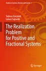 Buchcover The Realization Problem for Positive and Fractional Systems