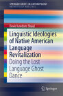 Buchcover Linguistic Ideologies of Native American Language Revitalization