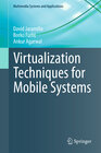 Buchcover Virtualization Techniques for Mobile Systems