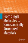Buchcover From Single Molecules to Nanoscopically Structured Materials
