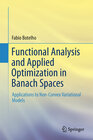 Buchcover Functional Analysis and Applied Optimization in Banach Spaces