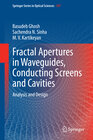 Buchcover Fractal Apertures in Waveguides, Conducting Screens and Cavities