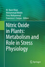 Nitric Oxide in Plants: Metabolism and Role in Stress Physiology width=