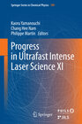 Buchcover Progress in Ultrafast Intense Laser Science XI