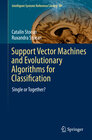 Buchcover Support Vector Machines and Evolutionary Algorithms for Classification