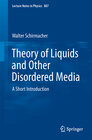 Buchcover Theory of Liquids and Other Disordered Media