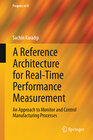 Buchcover A Reference Architecture for Real-Time Performance Measurement
