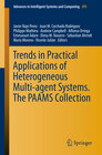Buchcover Trends in Practical Applications of Heterogeneous Multi-Agent Systems. The PAAMS Collection