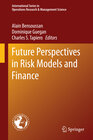 Buchcover Future Perspectives in Risk Models and Finance