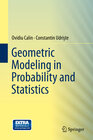 Buchcover Geometric Modeling in Probability and Statistics
