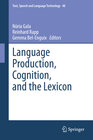 Buchcover Language Production, Cognition, and the Lexicon
