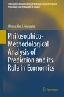Buchcover Philosophico-Methodological Analysis of Prediction and its Role in Economics