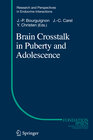 Buchcover Brain Crosstalk in Puberty and Adolescence