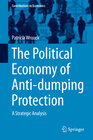 Buchcover The Political Economy of Anti-dumping Protection