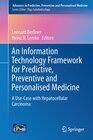 Buchcover An Information Technology Framework for Predictive, Preventive and Personalised Medicine