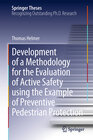 Buchcover Development of a Methodology for the Evaluation of Active Safety using the Example of Preventive Pedestrian Protection