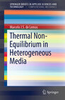 Buchcover Thermal Non-Equilibrium in Heterogeneous Media