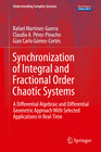 Buchcover Synchronization of Integral and Fractional Order Chaotic Systems