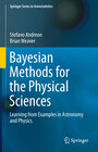 Buchcover Bayesian Methods for the Physical Sciences