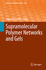 Buchcover Supramolecular Polymer Networks and Gels