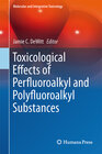 Buchcover Toxicological Effects of Perfluoroalkyl and Polyfluoroalkyl Substances