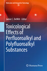 Buchcover Toxicological Effects of Perfluoroalkyl and Polyfluoroalkyl Substances