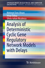 Buchcover Analysis of Deterministic Cyclic Gene Regulatory Network Models with Delays