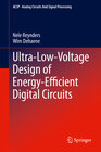 Buchcover Ultra-Low-Voltage Design of Energy-Efficient Digital Circuits
