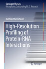 Buchcover High-Resolution Profiling of Protein-RNA Interactions