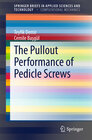 Buchcover The Pullout Performance of Pedicle Screws