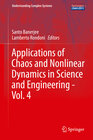 Buchcover Applications of Chaos and Nonlinear Dynamics in Science and Engineering - Vol. 4