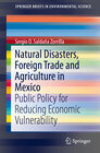Buchcover Natural Disasters, Foreign Trade and Agriculture in Mexico
