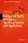 Buchcover Energy Flow Theory of Nonlinear Dynamical Systems with Applications