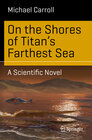 Buchcover On the Shores of Titan's Farthest Sea