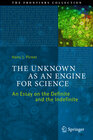 Buchcover The Unknown as an Engine for Science