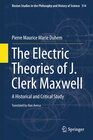 Buchcover The Electric Theories of J. Clerk Maxwell