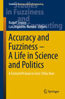 Buchcover Accuracy and Fuzziness. A Life in Science and Politics
