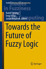 Buchcover Towards the Future of Fuzzy Logic