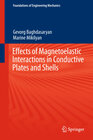 Buchcover Effects of Magnetoelastic Interactions in Conductive Plates and Shells