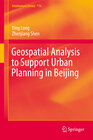 Buchcover Geospatial Analysis to Support Urban Planning in Beijing