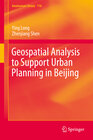 Buchcover Geospatial Analysis to Support Urban Planning in Beijing
