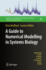 Buchcover A Guide to Numerical Modelling in Systems Biology