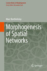 Buchcover Morphogenesis of Spatial Networks