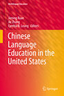 Buchcover Chinese Language Education in the United States