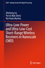 Buchcover Ultra-Low-Power and Ultra-Low-Cost Short-Range Wireless Receivers in Nanoscale CMOS