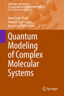 Buchcover Quantum Modeling of Complex Molecular Systems